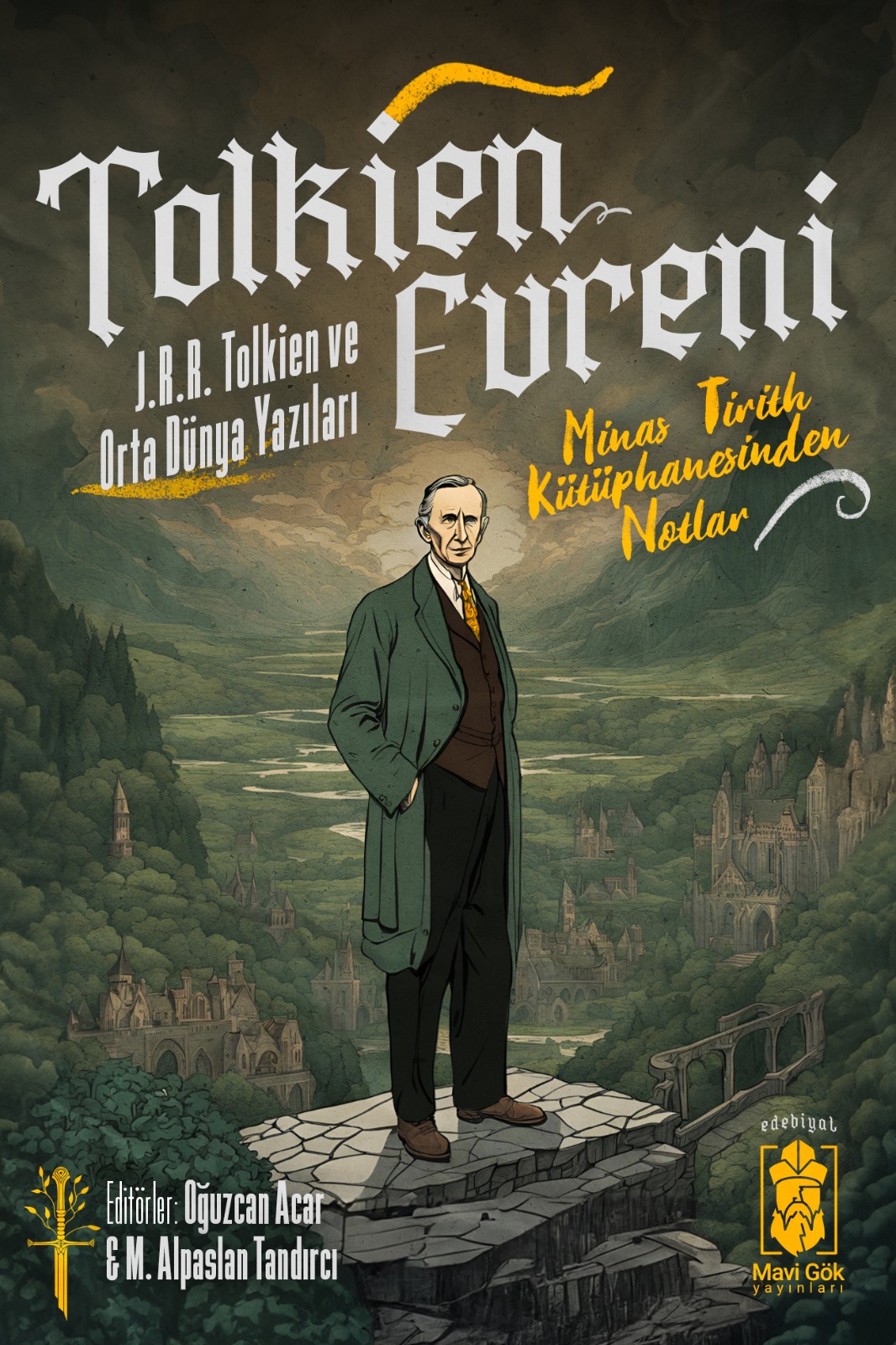 Tolkien Evreni: J.R.R. Tolkien ve Orta Dünya Yazıları kitabının kapağı.